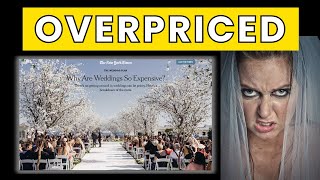 Why Are Weddings SO EXPENSIVE?