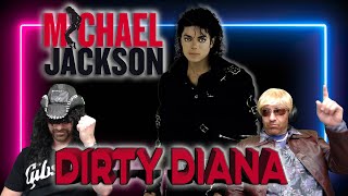 THE KING OF POP | Michael Jackson - Dirty Diana | REACTION