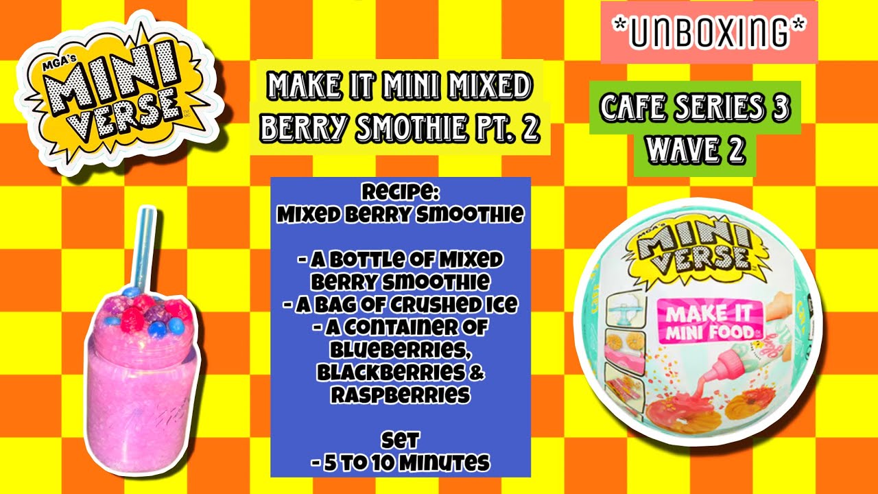 Watch Me! Open Miniverse NEW Cafe Series 3 W2 Make It Mini Mixed Berry Smoothie| Adult Collector