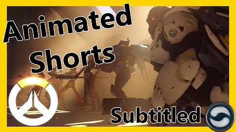 Animated shorts - Overwatch - English Subtitles