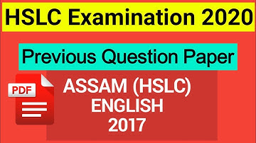 Assam HSLC Exam 2020 || English Previous year Question paper 2017