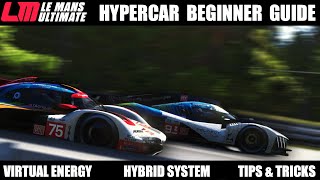 THE HYPERCAR BEGINNER GUIDE - Le Mans Ultimate