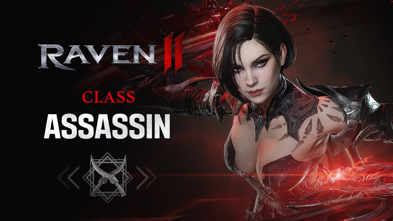 [RAVEN2] CLASS l ASSASSIN - YouTube