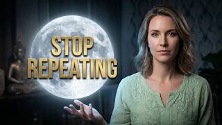 Why You Keep Repeating Relationship Patterns (New Moon Reset to Break the Cycle)
