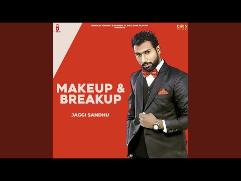 Makeup & Breakup