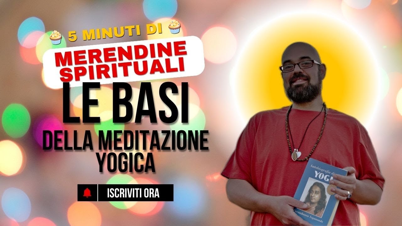 Le basi della meditazione yogica 🧘‍♂️ Insegnamenti dall’Ottuplice Sentiero e da Yogananda