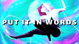 Put it in words | Hailee Steinfeld | Spider-Gwen edit