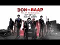 Don ka baap  film festival  15th  19th may  130pm