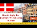 How to Apply for Denmark Work Permit in 2021?