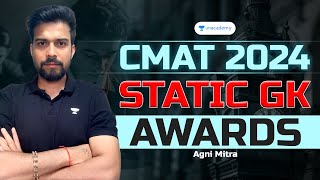 CMAT 2024 Static GK Awards | Agni Mitra