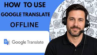 How to Use Google Translate Offline Full Guide 2026 screenshot 1