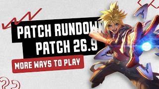 Patch 26.9 (Season 2!) Rundown - More Ways to Play - League of Legends