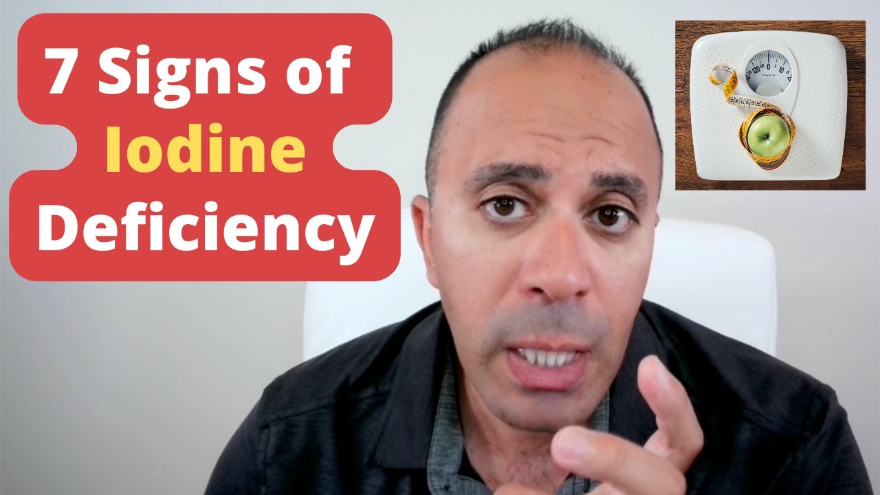 7 Signs & Symptoms of Iodine Deficiency + Treatment YouTube