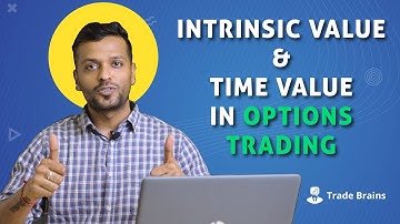 Intrinsic Value and Time Value in Options Trading | What is Option Premium? | Trade Brains