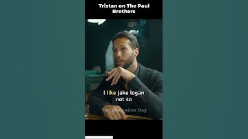 Tristan Tate on Pauls brothers #shorts