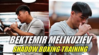 Bektemir Melikuziev Shadow Boxing Training