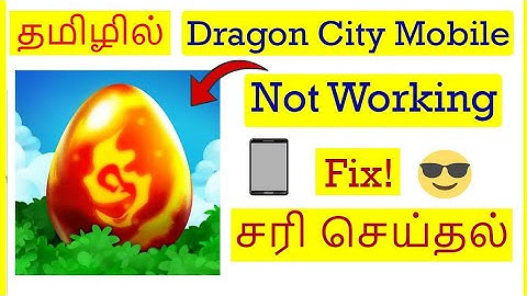 How to Fix Dragon City Mobile Game Not Working Problem in Mobile Tamil | VividTech