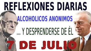reflexiones diarias de alcoholicos anonimos 7 de julio  y desprenderse de el