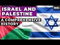 Israel and Palestine: A Comprehensive History