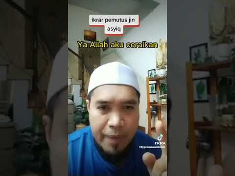 Ikrar pemutus jin asyiq