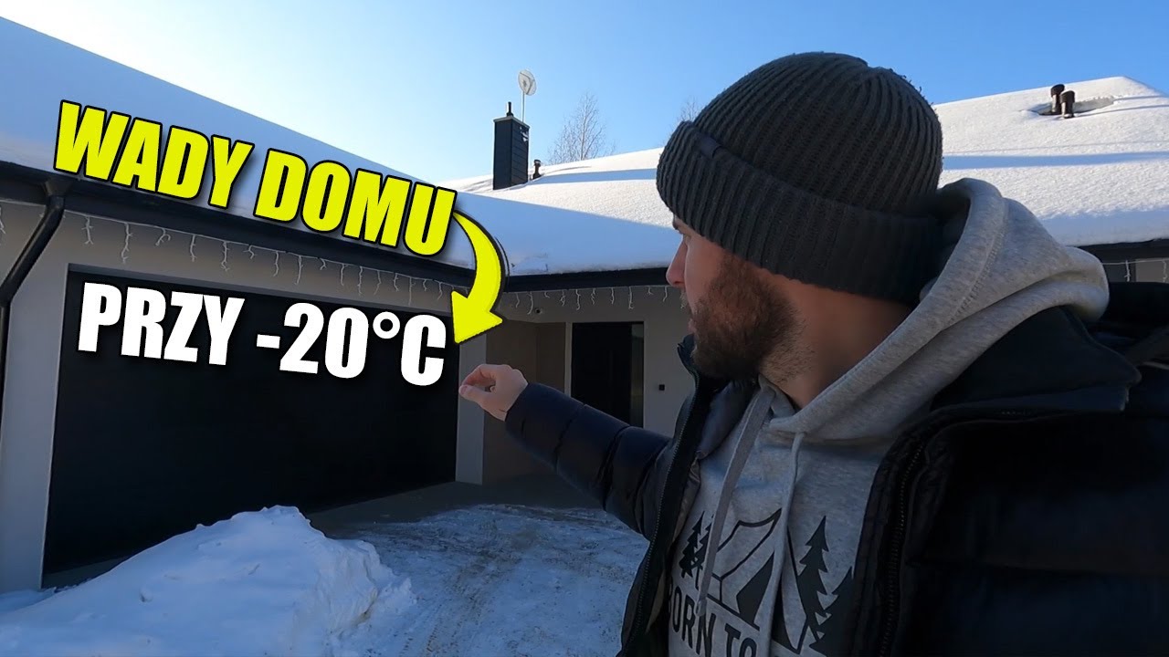 JAK ZACHOWUJE SIĘ DOM PRZY -20°C. Wentylacja, okna, ogrzewanie - wady domu przy dużych mrozach