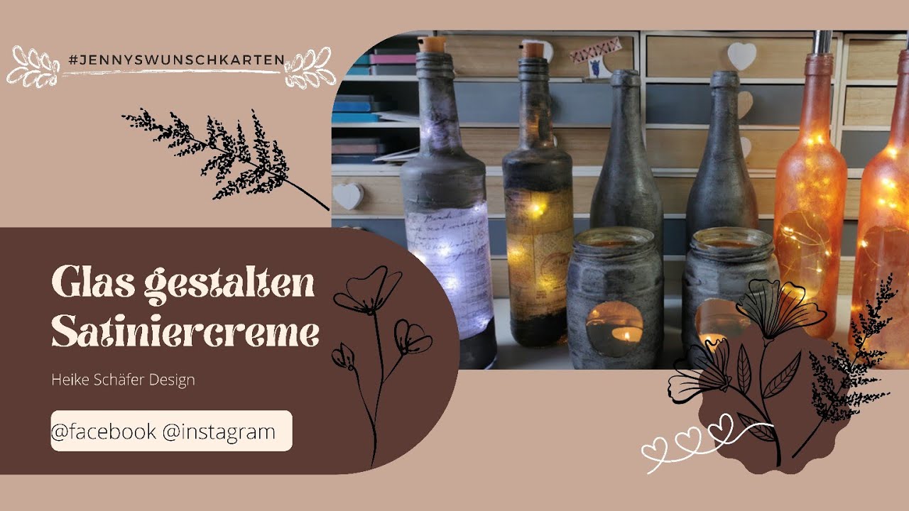 (104) Glas gestalten - SatinierCreme - Heike Schäfer Design