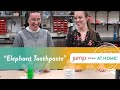Jump STEAM at Home : Elephant Toothpaste