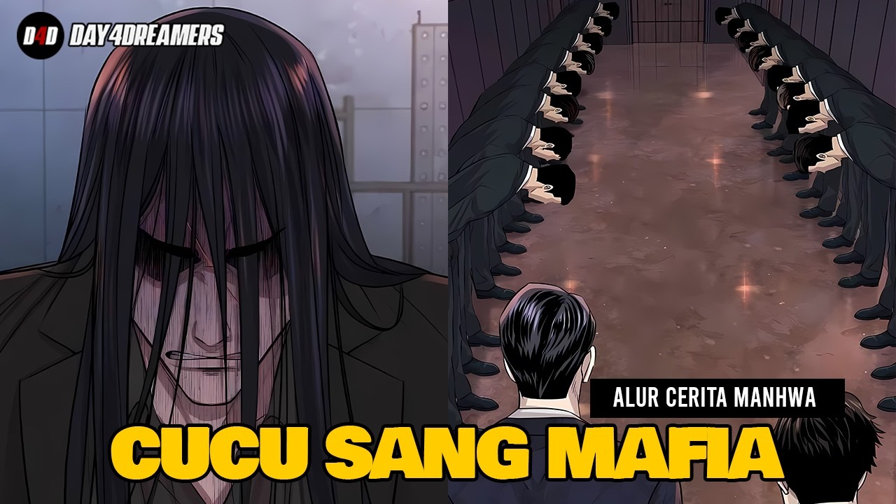 MATI DIKHIANATI | Kembali Menjadi Cucu Mafia | 1-27