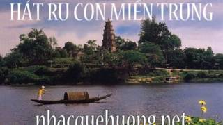 Hát Ru Con Miền Trung hay nhất không quảng cáo