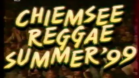 CHIEMSEE REGGAE SUMMER '  Festival live - Germany 1999