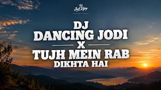 DJ INDIA MENGKANE - DANCING JODI X TUJH MEIN RAB DIKHTA HAI | Just Dijey 2026