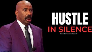 HUSTLE IN SILENCE - Steve Harvey, Joel Osteen, TD Jakes, Jim Rohn - Powerful Motivational Speech