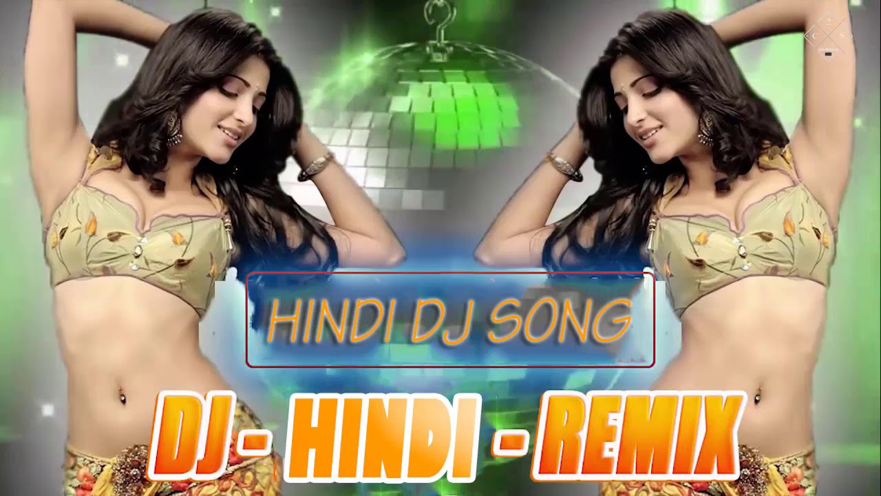 Old Hindi Dj Remix Nonstop Song Hindi Dj Songs 2020 Hindi Old Dj Song Youtube 