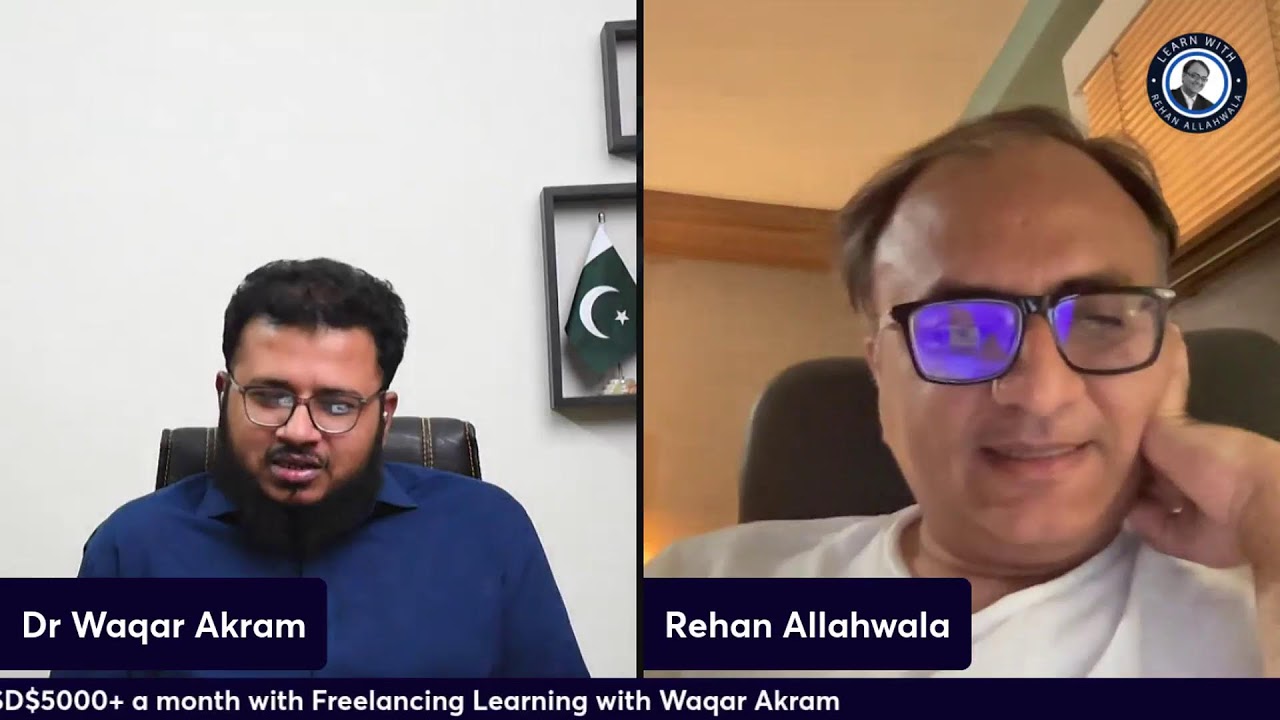 Thumbnail for Earning USD$5000+ a month  with Freelancing Learning with Waqar Akram