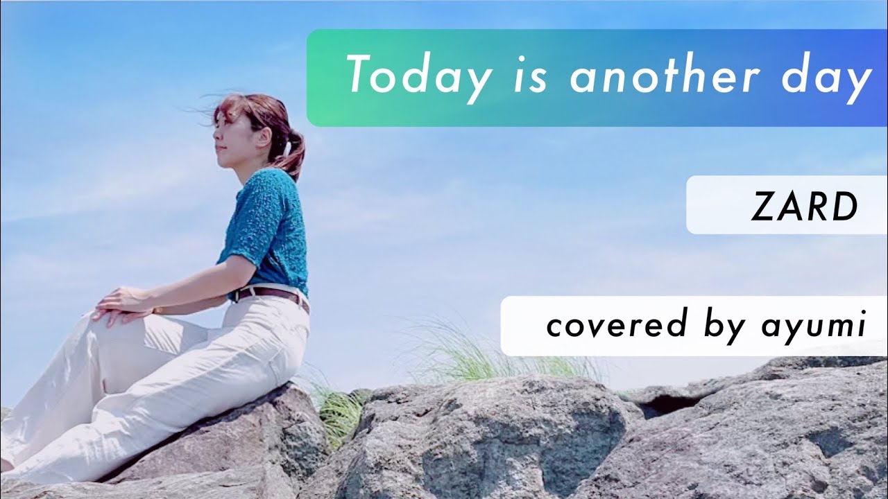 Band cover】「Today is another day」／ZARD - YouTube