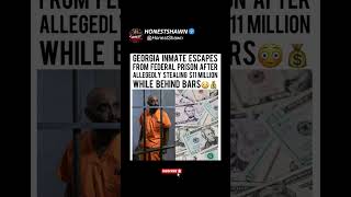 Inmate Escapes Federal Prison – He Allegedly Stole $11 Million FROM Inside#viralshorts