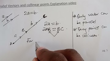 Parallel vectors  and collinear points
