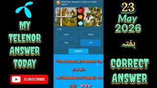 23 May 2026 ! my Telenor Answer Today ! Today my Telenor Answer !  My Telenor Answer And MCQs ! screenshot 4