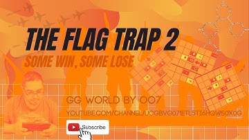 Game of the Generals: The Flag Trap 2