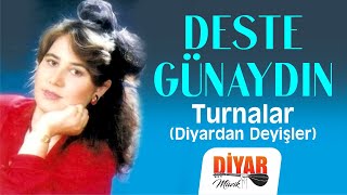 Deste Günaydın - Turnalar [Diyardan Deyişler & Türküler © 1992 Diyar Müzik] Resimi