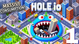 Hole.io Gameplay Walkthrough Part 1 | EAT THE WHOLE CITY 😳🕳️🔥 (Android, iOS)