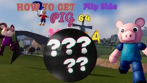 HOW TO GET FLIP SIDE IN PIGGY 64! | Roblox Piggy