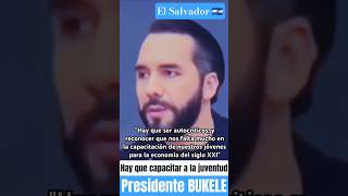 BUKELE HAY QUE CAPACITAR A LA JUVENTUD #cortos #shorts #elsalvador #bukele #seguridad #orden #nayib