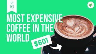 Most Expensive Cup Of Coffee In The World