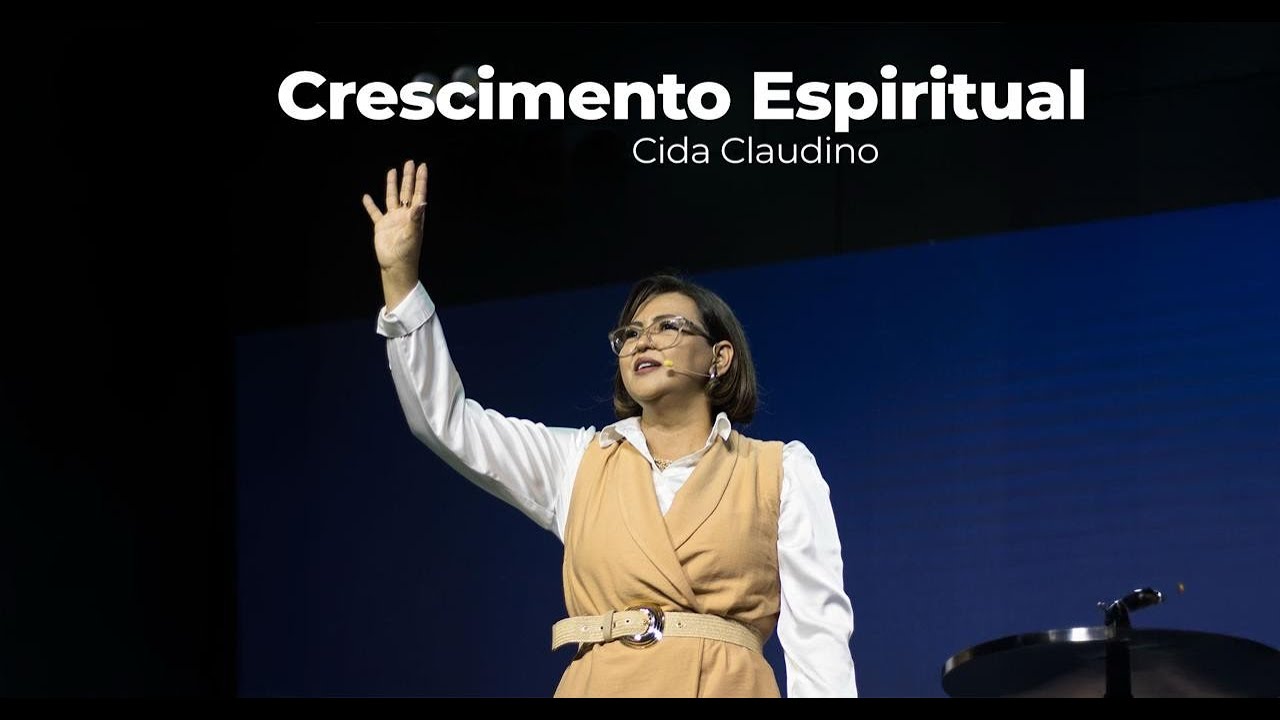 Crescimento Espiritual | Cida Claudino | Verbo Orlando