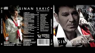 Sinan Sakic - Lepa do bola - (Audio 2009)