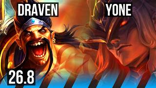 DRAVEN vs YONE (MID) | NA Challenger | 26.8