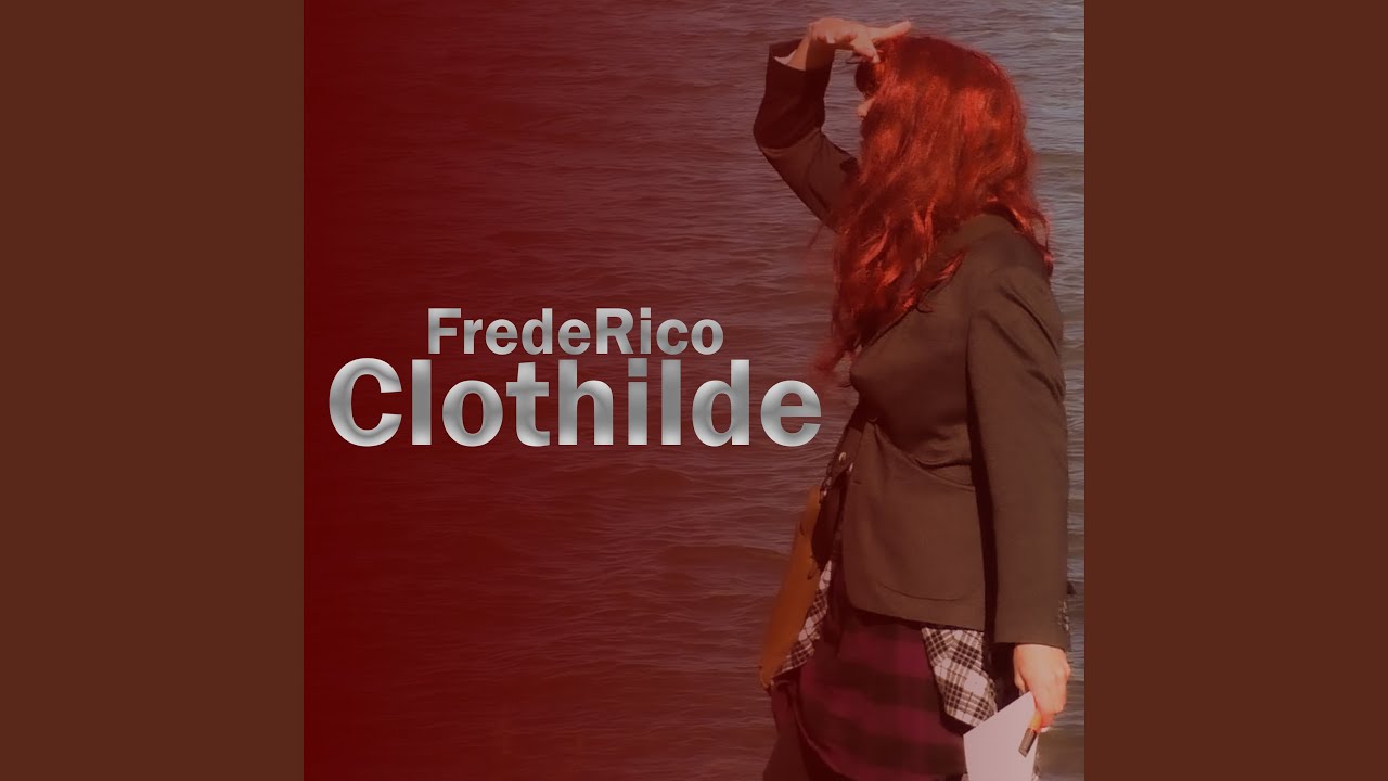Watch Clothilde on YouTube Watch Clothilde on YouTube