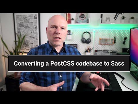 Switch from using PostCSS to Sass (Dart Sass)