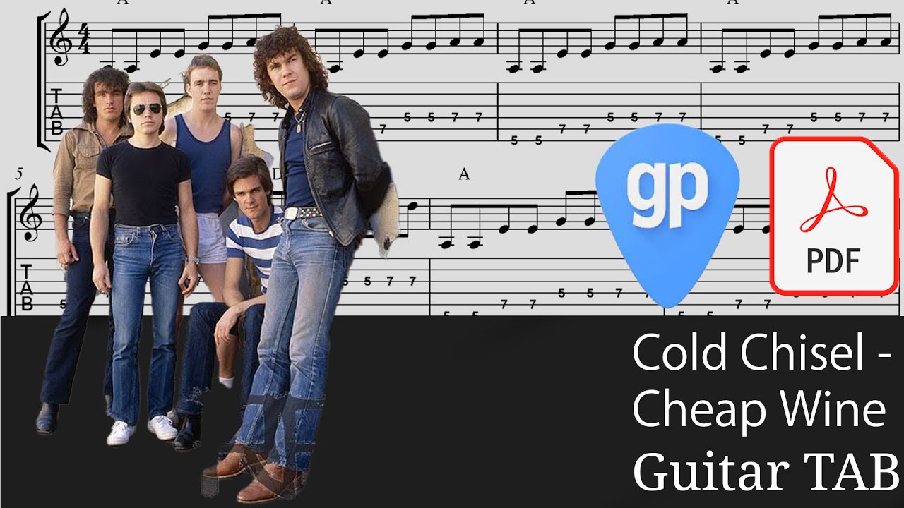 Cold Chisel Cheap Wine Guitar Tabs [TABS] YouTube
